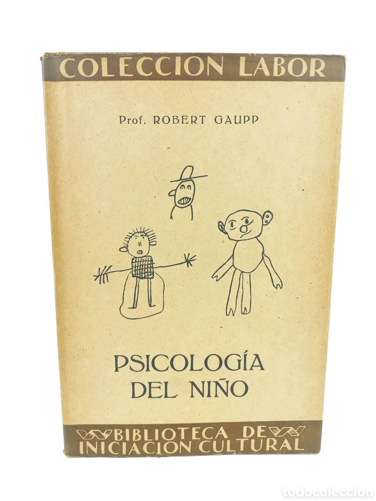 Libros antiguos: Psicolog&iacute;a del ni&ntilde;o. Robert Gaupp. Labor, primera edici&oacute;n, 1927. Ilustrado.