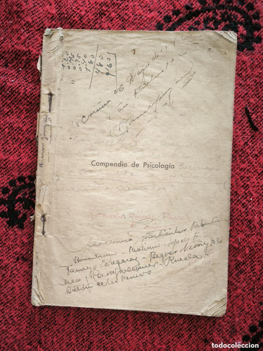 Libros antiguos: Compendio De Psicolog&iacute;a 1939 Calixto Ter&eacute;s Garrido Libro Antiguo Filosof&iacute;a Psicolog&iacute;a