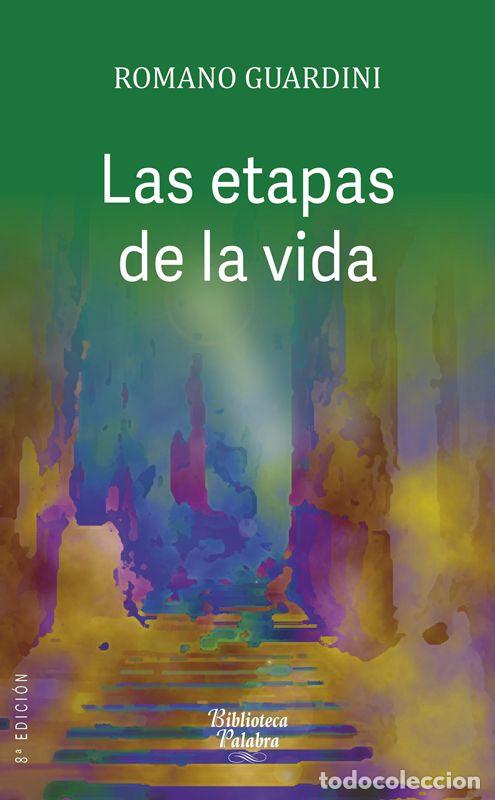 Libros antiguos: Las etapas de la vida. - Guardini, Romano.