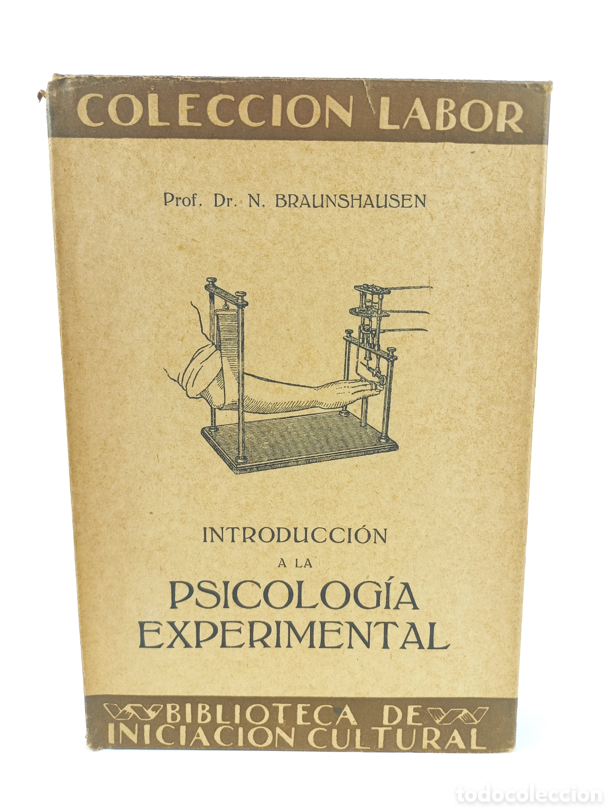 Libros antiguos: Introducci&oacute;n a la Psicolog&iacute;a Experimental. Braunshausen. Labor, primera edici&oacute;n, 1930. Ilustrado.