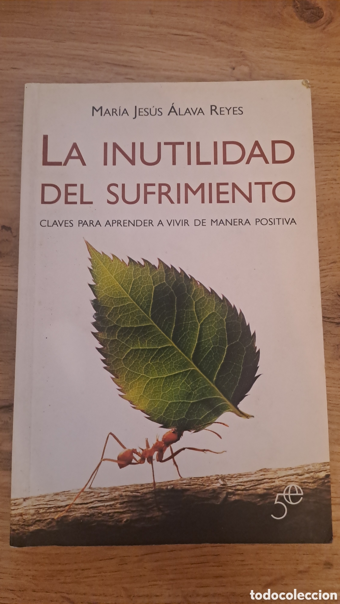 Libros antiguos: La inutilidad del sufrimiento - Maria Jesus alava Reyes - La esfera de los libros