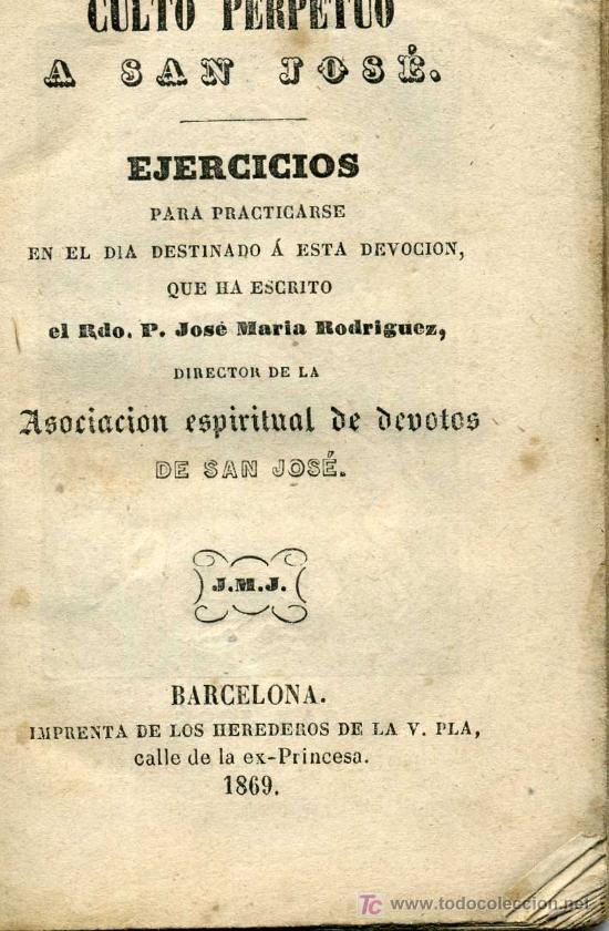 Livros antigos: CULTO PERPETUO A SAN JOSE. BARCELONA. 1869.LIBRITO. 8 X 12 CM.