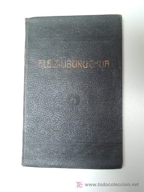 Libros antiguos: ELEIZ LIBURUCHUA - Foto 1