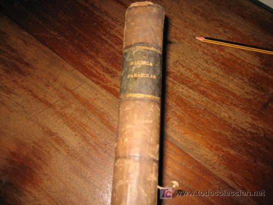 Libros antiguos: PARABOLAS DE NUESTRO SE&Ntilde;OR JESUCRISTO - Foto 3