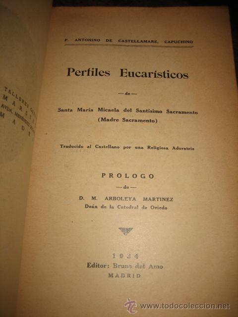 Libros antiguos: PERFILES EUCARISTICOS DE SANTA MARIA MICAELA - Foto 2