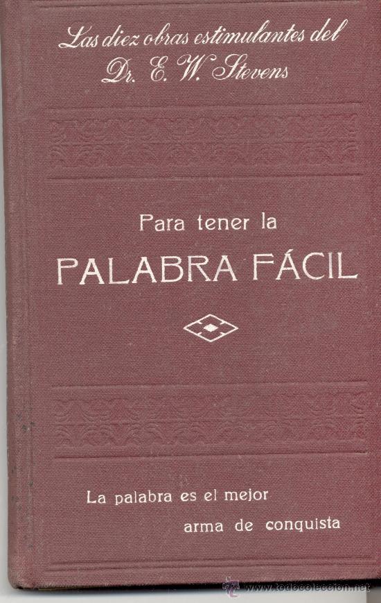 Libros antiguos: PARA TENER LA PALABRA FACIL DR E W STEVENS - Foto 1