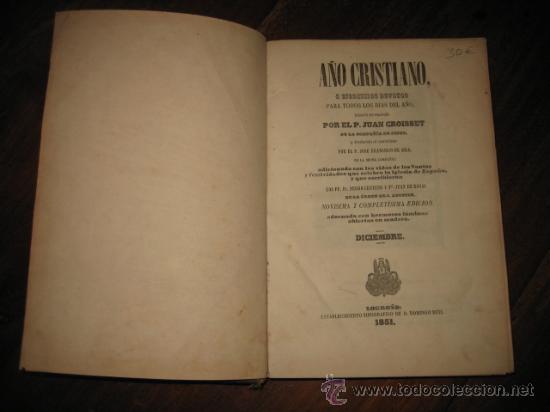 Libros antiguos: A&Ntilde;O CRISTIANO O EJERCICIO DEVOTO - Foto 2