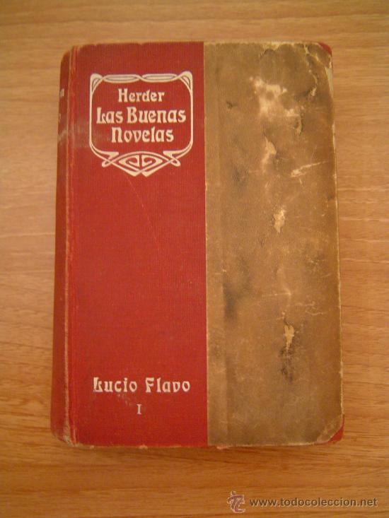 Livres anciens: HEDER LAS BUENAS NOVELAS -TOMO IX DE LUCIO FLAVO DE 1912 LIBRERIA SUBIRANA BARCELONA