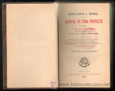 Antiquarische B&uuml;cher: SEGUNDA PARTE DE LA CONQUISTA O MANUAL DE VIDA PERFECTA (A-RE-521)