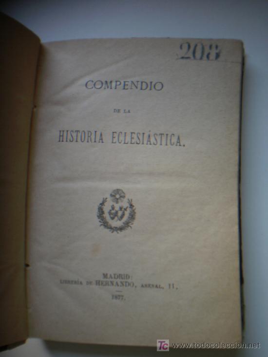 Libros antiguos: COMPENDIO DE LA HISTORIA ECLESIASTICA - Foto 2
