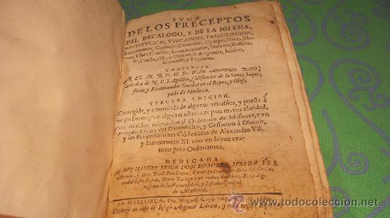 Livres anciens: SUMA DE LOS PRECEPTOS DEL DECALOGO Y DE LA IGLESIA -POR ANTONIO BACO - A&Ntilde;O 1689