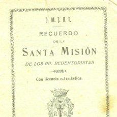 Libros antiguos: RECUERDO DE LA SANTA MISIÓN DE LOS PP. REDENTORISTAS. 1920. Lote 26515579