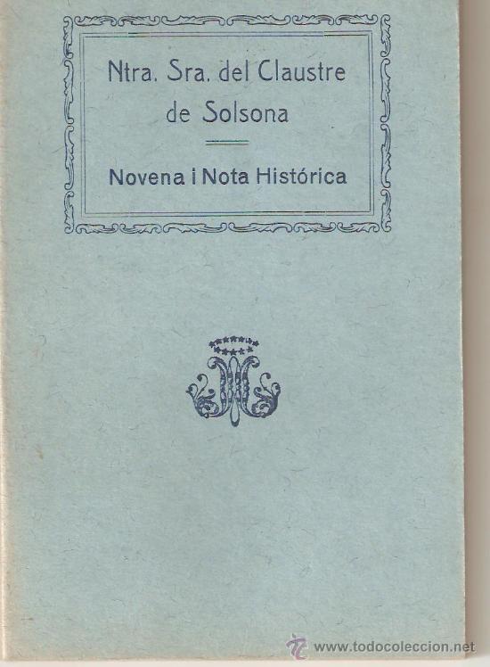 Libros antiguos: NTRA. SRA.  DEL CLAUSTRE DE SOLSONA - Foto 1
