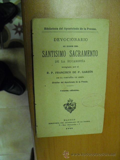 Livres anciens: devocionariode la eucaristia,1909