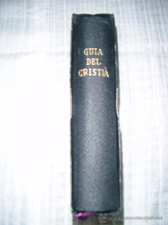 Livros antigos: guia del cristia  devocionari popular de catalunya a&ntilde;o 1956