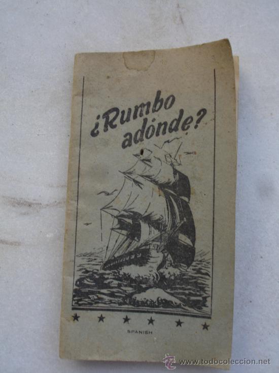 Libros antiguos: RUMBO A DONDE - Foto 1