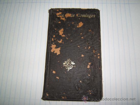Libros antiguos: LIBRO LOS SIETE DOMINGOS - Foto 1