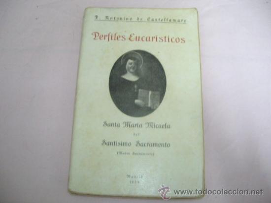 Libros antiguos: Libro Perfiles Eucar&iacute;sticos - Foto 1