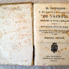 Libros antiguos: LIBRO ANTIGUO EL CONCILIO DE TRENTO TRADUCIDO POR IGNACIO LOPEZ DE AYALA. 1737, IMPRENTA REAL.. Lote 30294406