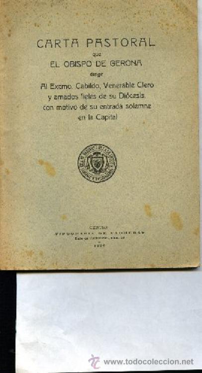 Antiquarische B&uuml;cher: CARTA PASTORAL QUE EL OBISPO DE GERONA DIRIGE AL EXCMO. CABILDO, CLERO Y AMADOS 1926