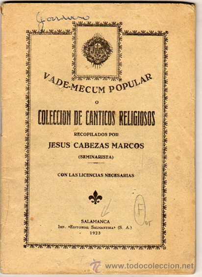 Livros antigos: Vade-mecum popular o Coleccion de canticos religiosos recopilado por Jesus Cabezas Marcos. Salamanca