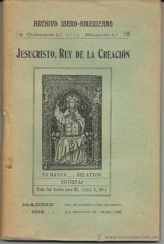 Old books: JESUCRISTO, REY DE LA CREACI&Oacute;N