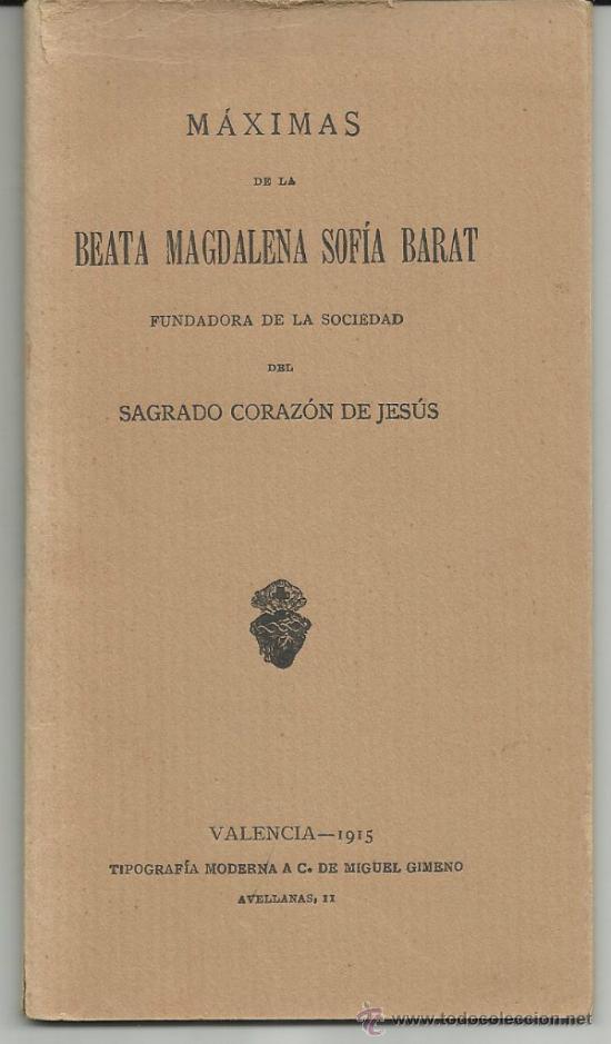 Libros antiguos: M&Aacute;XIMAS DE LA BEATA MAGDALENA SOF&Iacute;A BARAT - Foto 1