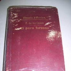 Libros antiguos: CASES, F. DE LAS. EL PARO FORZOSO