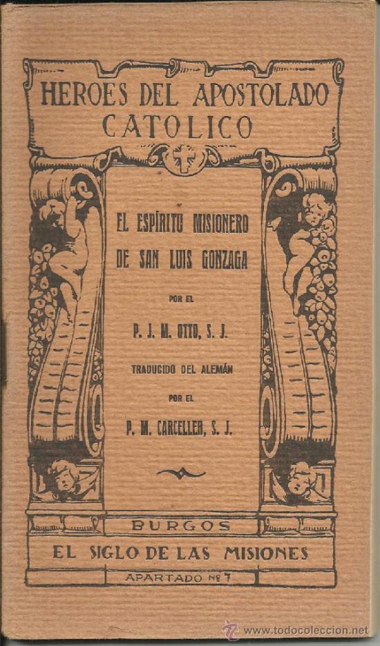 Libros antiguos: HEROES DEL APOSTOLADO CAT&Oacute;LICO - Foto 1