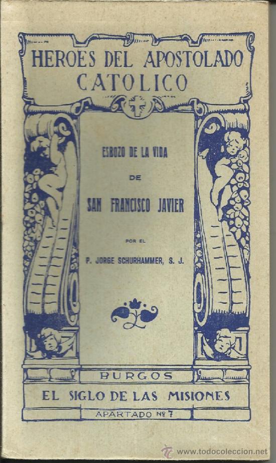 Libros antiguos: HEROES DEL APOSTOLADO CAT&Oacute;LICO - Foto 1