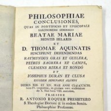 Libros antiguos: PHILOSOPHIAE CONCLUSIONES, .. THOMAE AQUINATIS, BARCINONE. 21X14,5 CM. 41 PAG.. Lote 37881698