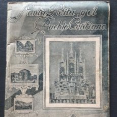 Libros antiguos: SANTA RITA Y EL PUEBLO CRISTIANO - REVISTA RELIGIOSA DEL 1933 . Lote 37926009