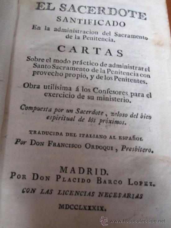 Libri antichi: EL SACERDOTE SANTIFICADO. MARID 1789. LIBRO EN PERGAMINO SOBRE LA CONFESION