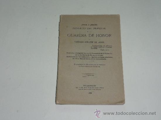 Libros antiguos: EXTRACTO DEL MANUAL DE LA GUARDIA DE HONOR DEL SAGRADO CORAZON DE JES&Uacute;S. A&Ntilde;O 1888