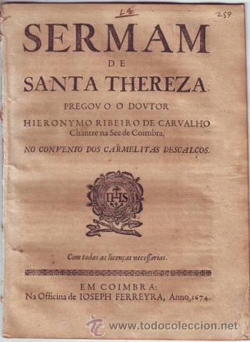 Antiquarische B&uuml;cher: RIBEIRO DE CARVALHO, Jer&oacute;nimo: SERMAM DE SANTA THEREZA. 1674