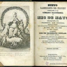 Libros antiguos: NUEVO RAMILLETE DE FLORES O MES DE MAYO (V. PLA, 1857). Lote 246047230