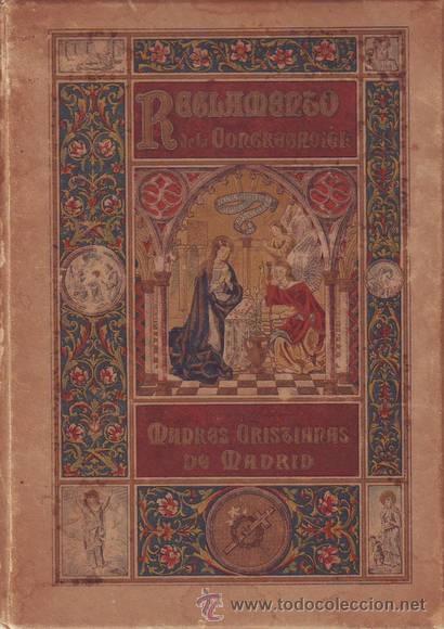 Antiquarische B&uuml;cher: REGLAMENTO DE LA CONGREGACION DE MADRES CRISTIANAS DE MADRID.