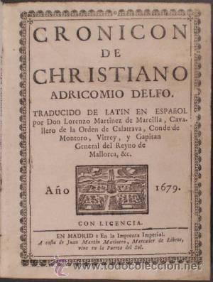 Antiquarische B&uuml;cher: ADRICOMIO DELFO, Cristiano: CRONICON DE CHRISTIANO. 1679