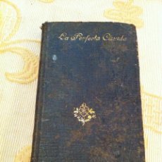 Libros antiguos: LA PERFECTA CASADA FRAY LUIS DE LEON 1876. Lote 40353337