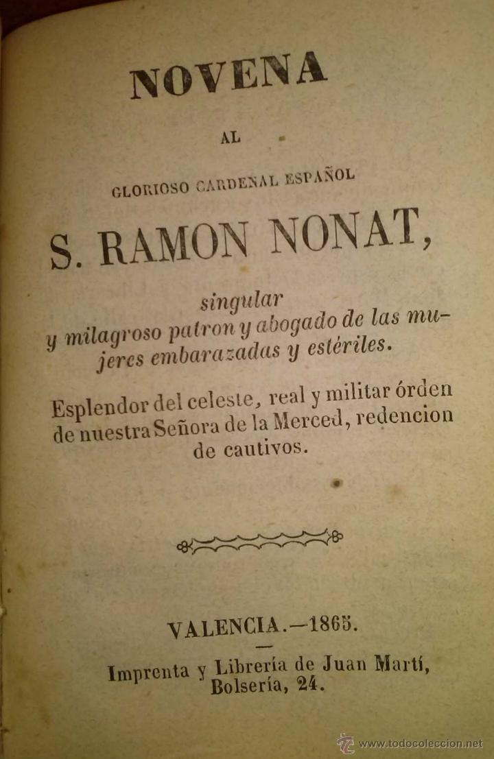 Libros antiguos: NOVENA Y GOZOS A SAN RAMON NONAT Y NOVENA A LAS MUJERES EMBARAZADAS VALENCIA 1865