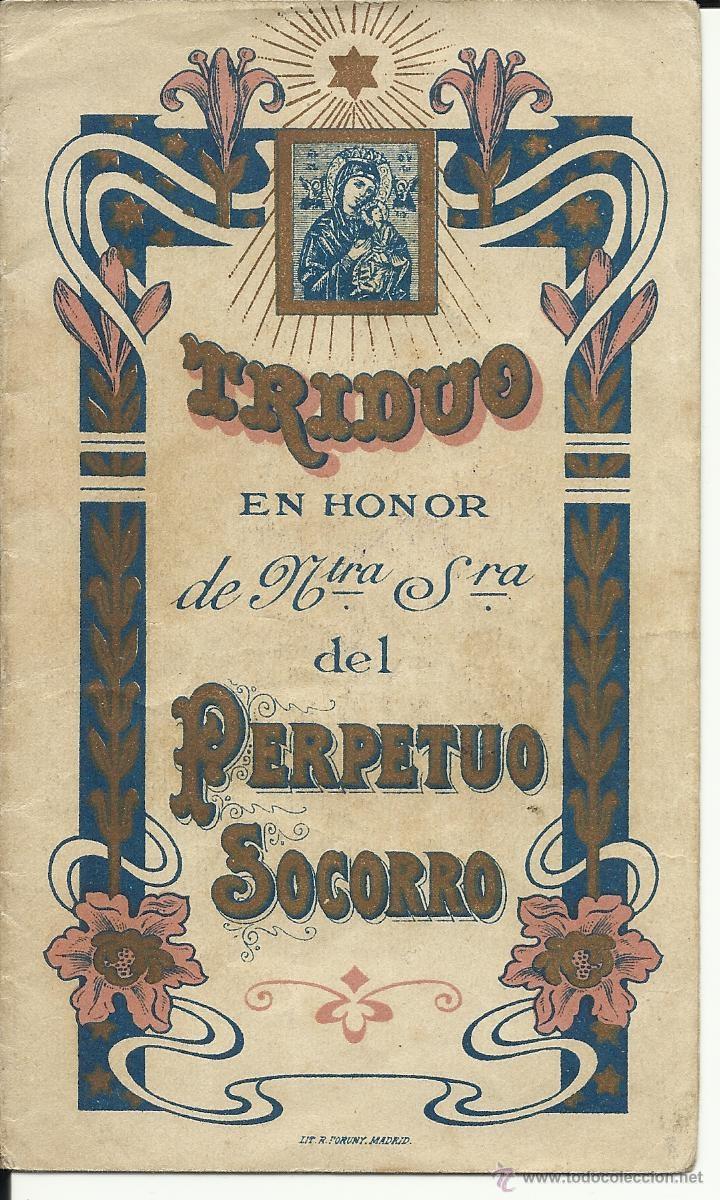 Old books: Triduo en honor de Nuestra Se&ntilde;ora del Perpetuo Socorro.8 PAGS. 15X 9CM.