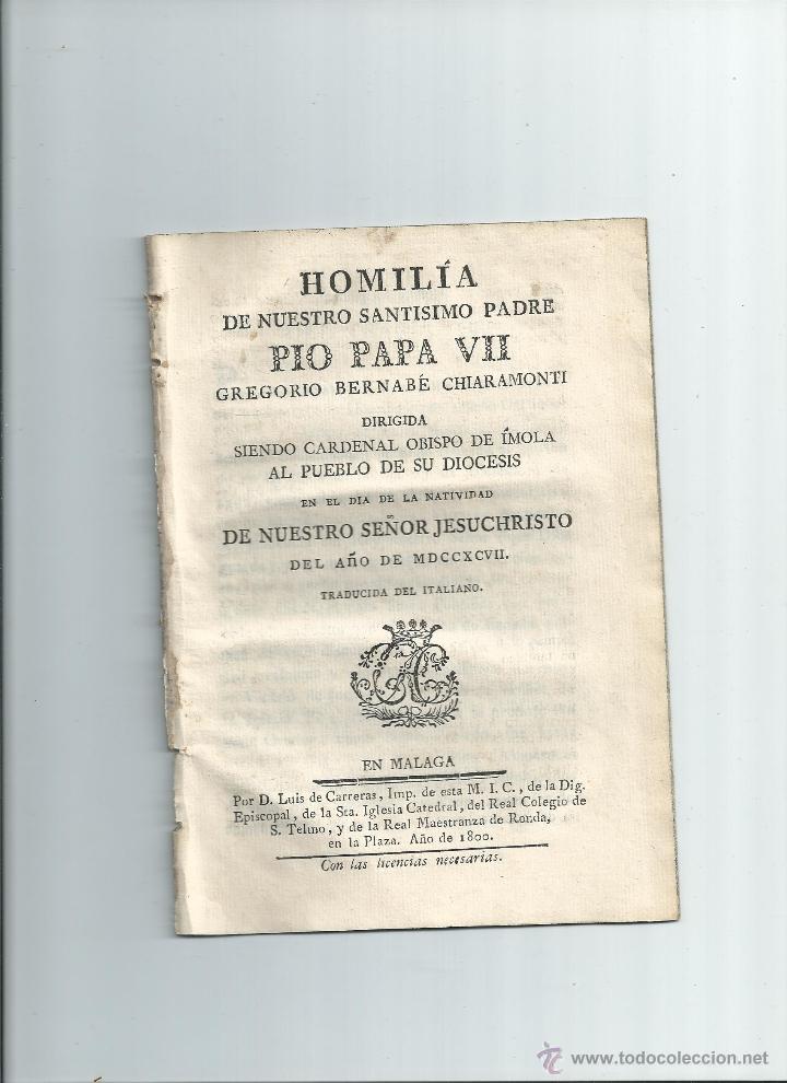 Libri antichi: HOMILIA ... PIO PAPA VII GREGORIO BERNABE CHIARAMONTI. MALAGA 1800