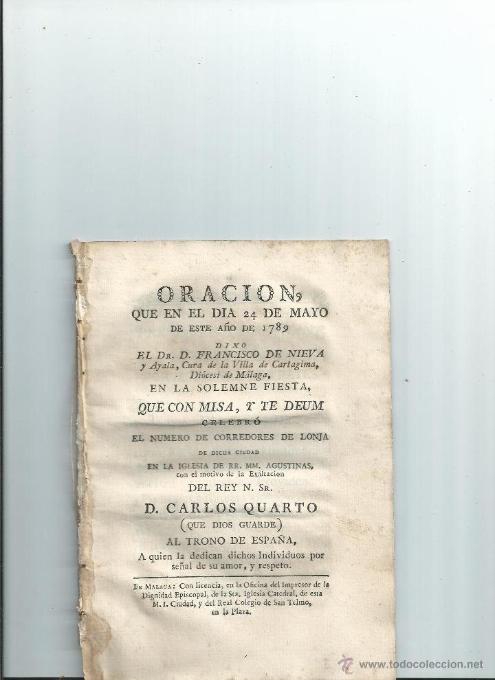 Libros antiguos: CARTAJIMA M&Aacute;LAGA - ORACI&Oacute;N ... EXALTACI&Oacute;N CARLOS IV - Francisco de Nieva y Ayala. 1789
