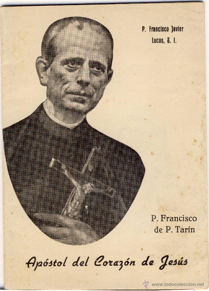 Old books: VIDA Y OBRA DEL PADRE FRANCISCO DE PAULA TAR&Iacute;N.- APOSTOL DEL CORAZ&Oacute;N DE JES&Uacute;S.-