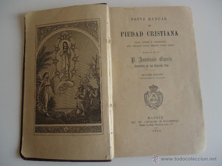 Old books: Breve manual Piedad Cristiana , Anastasia Garc&iacute;a, 1900, antiguo libro religioso