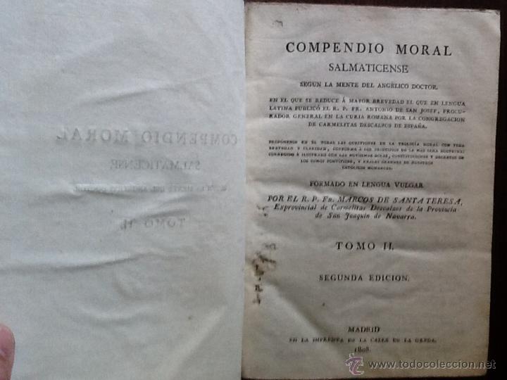 Libros antiguos: COMPENDIO MORAL SALMATICENSE, SEG&Uacute;N LA MENTE DEL ANG&Eacute;LICO DOCTOR - TOMO II - 1808