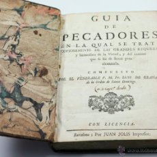 Libros antiguos: GUIA DE PECADORES EN LA QUAL SE TRATA... FR. LUÍS DE GRANADA. JUAN JOLIS IMPR. BARCELONA. 20X15CM.. Lote 45364592
