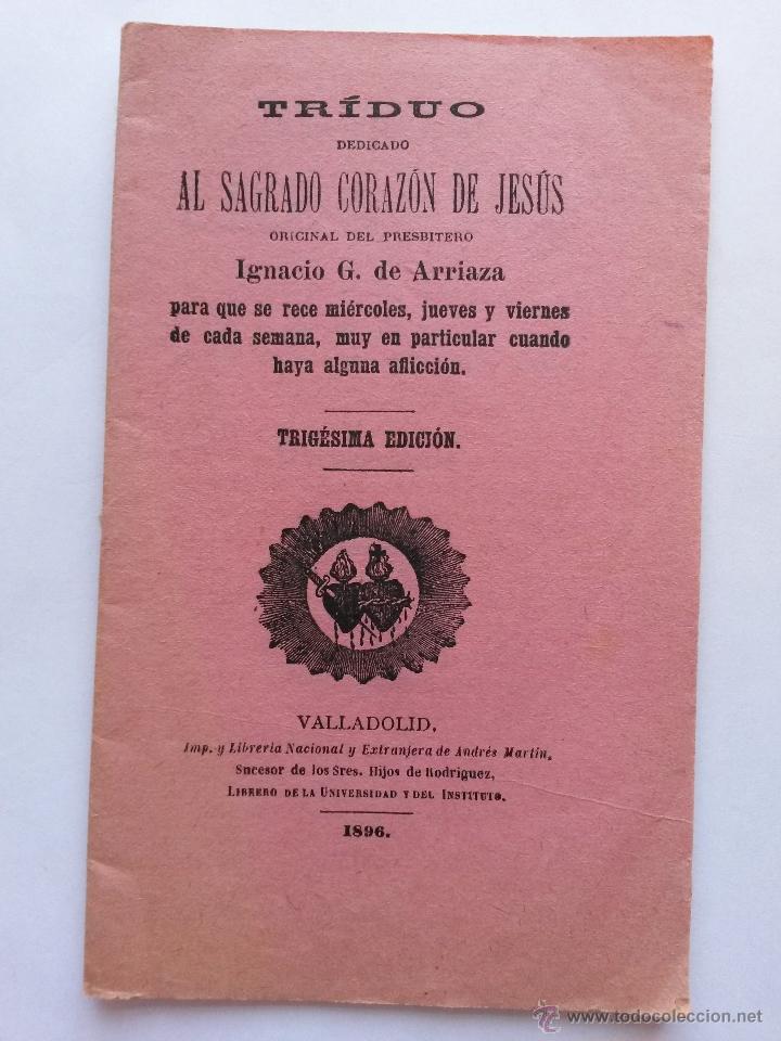 Libros antiguos: Libro, triduo al sagrado corazon de jesus 1896 de 28 paginas, valladolid