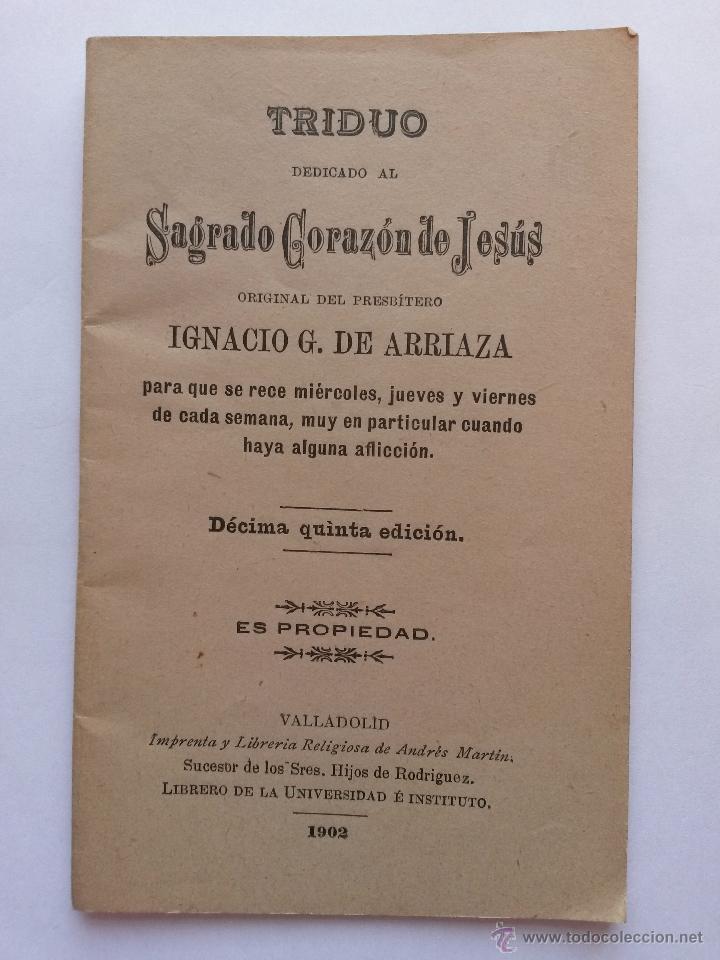 Libros antiguos: Libro triduo al sagrado corazon de jesus ,valladolid 1902 de 30 paginas
