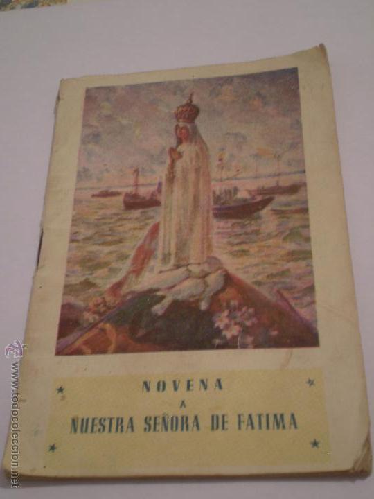 Libri antichi: NOVENA A NUESTRA SE&Ntilde;ORA DE FATIMA.EDITORIAL EDELCE.SEVILLA.A&Ntilde;OS 30.